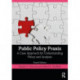 Public Policy Praxis: A Case Approach for Understanding Policy and Analysis
