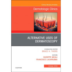 Alternative Uses of Dermatoscopy, An Issue of Dermatologic Clinics