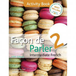 Facon de Parler 2 5ED: Activity Book