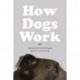 How Dogs Work