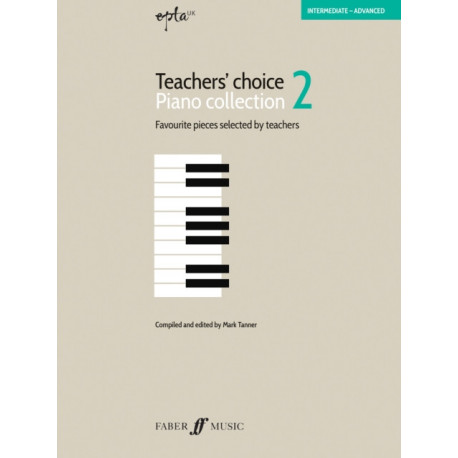 EPTA Teachers’ Choice Piano Collection 2: 30 Favourite Pieces Selected by Teachers