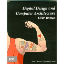 Digital Design and Computer Architecture, ARM Edition: ARM Edition