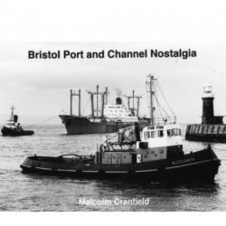 Bristol Port and Channel Nostalgia
