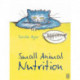 Small Animal Nutrition