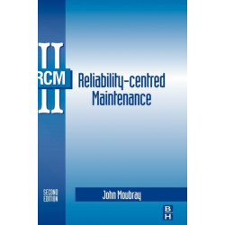 Reliability-Centered Maintenance