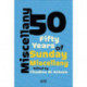 Miscellany 50: Fifty Years of Sunday Miscellany