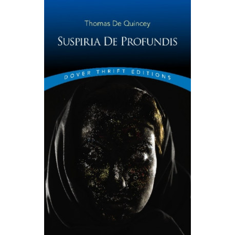 Suspiria de Profundis