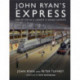 John Ryan's Express: One of the UK's Largest O Gauge Layouts