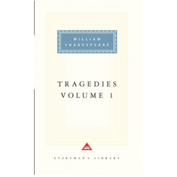 Tragedies Volume 1: Contains Hamlet, Macbeth, King Lear