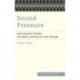 Sound Pressure: How Speaker Systems Influence, Manipulate and Torture