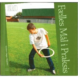 Sløjd: Fælles Mål i Praksis