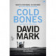 Cold Bones: The 8th DS McAvoy Novel
