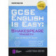 GCSE English is Easy: Shakespeare – Macbeth: Discussion, analysis and comprehensive practice questions to aid your GCSE. Achieve 100%