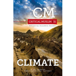 Critical Muslim 31: Climate