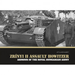 Zrinyi II Assault Howitzer: Armour of the Royal Hungarian Army