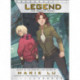 Legend: the Graphic Novel: The Graphic Novel