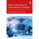 China’s Trade Policy on International Air Transport: Policy Goals, Driving Forces, and Impact