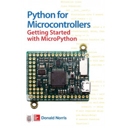 Python for Microcontrollers: Getting Started with MicroPython