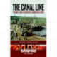 The Canal Line 1940: The Dunkirk Campaign