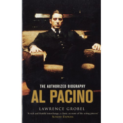 Al Pacino: The Authorized Biography