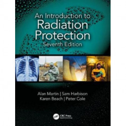 An Introduction to Radiation Protection