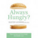 Always Hungry?: Beat cravings and lose weight the healthy way!