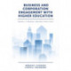 Business and Corporation Engagement with Higher Education: Models, Theories and Best Practices