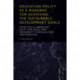 Education Policy as a Roadmap for Achieving the Sustainable Development Goals: Effecting a Paradigm Shift for Peace and Prosperity Through New Partnerships