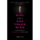 Girl with a One-Track Mind: Confessions of the Seductress Next Door
