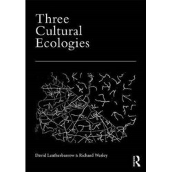 Three Cultural Ecologies