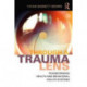 Through a Trauma Lens: Transforming Health and Behavioral Health Systems