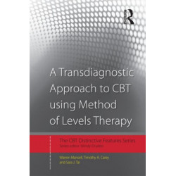 A Transdiagnostic Approach to CBT using Method of Levels Therapy: Distinctive Features