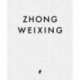 Zhong Weixing: Face to Face