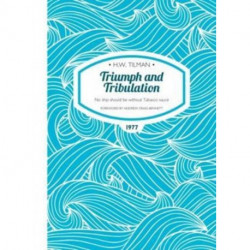 Triumph and Tribulation Paperback: No ship should be without Tabasco sauce