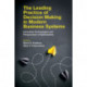 The Leading Practice of Decision Making in Modern Business Systems: Innovative Technologies and Perspectives of Optimization