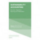 Sustainability Accounting: Education, Regulation, Reporting and Stakeholders