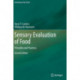 Sensory Evaluation of Food: Principles and Practices