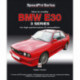 BMW E30 3 Series: How to Modify for High-Performance and Competition