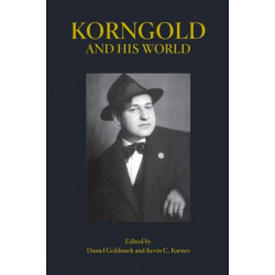 Korngold and His World