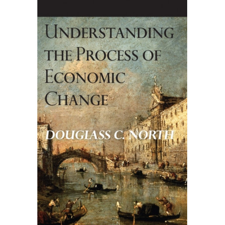 Understanding the Process of Economic Change