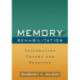 Memory Rehabilitation: Integrating Theory and Practice