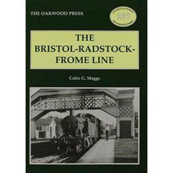 The Bristol-Radstock-Frome Line