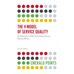 The V-Model of Service Quality: An Exploration of African Customer Service Delivery Metrics