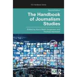 The Handbook of Journalism Studies