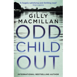 Odd Child Out: The most heart-stopping crime thriller you'll read this year from a Richard & Judy Book Club author