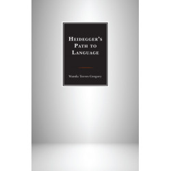 Heidegger's Path to Language