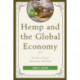 Hemp and the Global Economy: The Rise of Labor, Innovation, and Trade