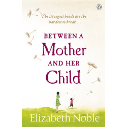 Between a Mother and her Child