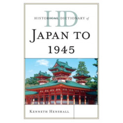 Historical Dictionary of Japan to 1945