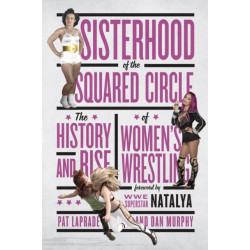 Sisterhood of the Squared Circle